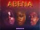 Yaw Dyro - Abena (feat. Kwesi Arthur)